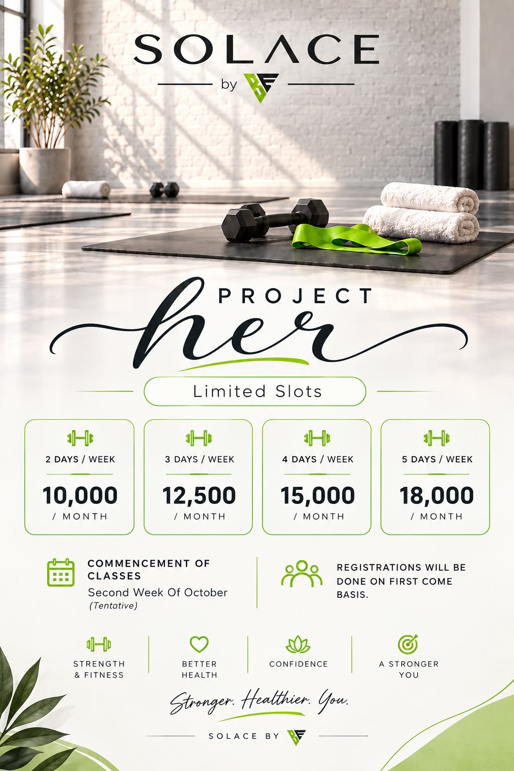 Project Her by Solace packages: 2 days a week Rs 10,000, 3 days Rs 12,500, 4 days Rs 15,000, 5 days Rs 18,000 per month.
