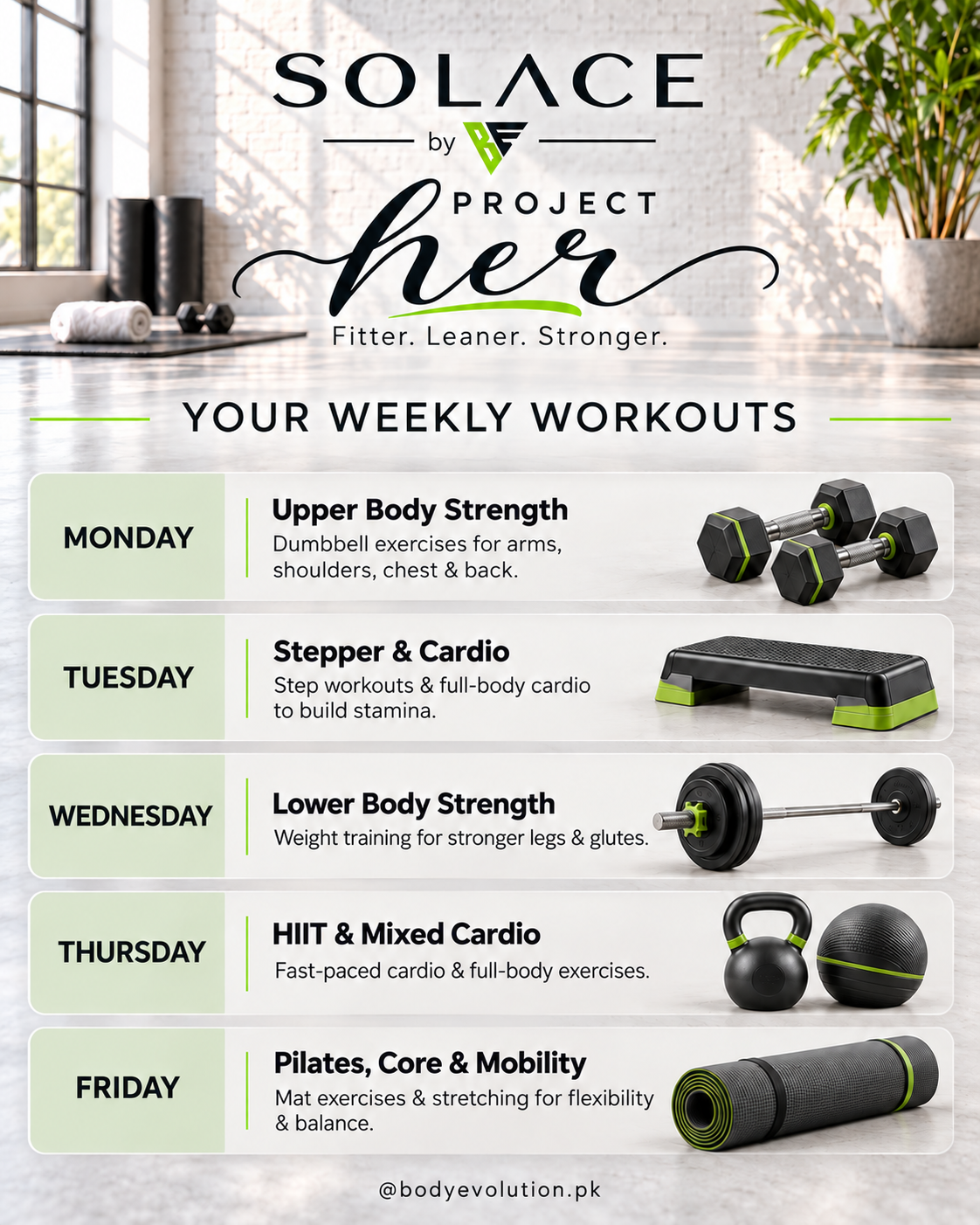 Project Her weekly workouts: Monday upper body strength, Tuesday stepper and cardio, Wednesday lower body strength, Thursday HIIT and mixed cardio, Friday Pilates, core and mobility.